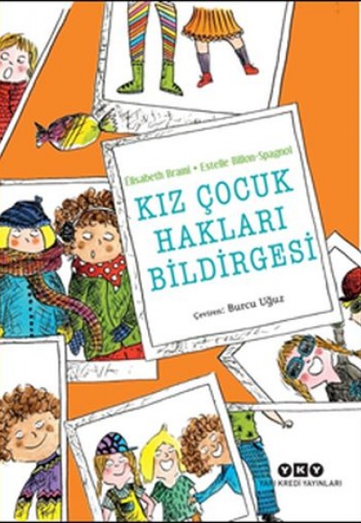 Kız Çocuk Hakları Bildirgesi Kız Çocuk Hakları Bildirgesi