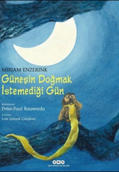 Güneşin Doğmak İstemediği Gün (Ciltli) Güneşin Doğmak İstemediği Gün (Ciltli)