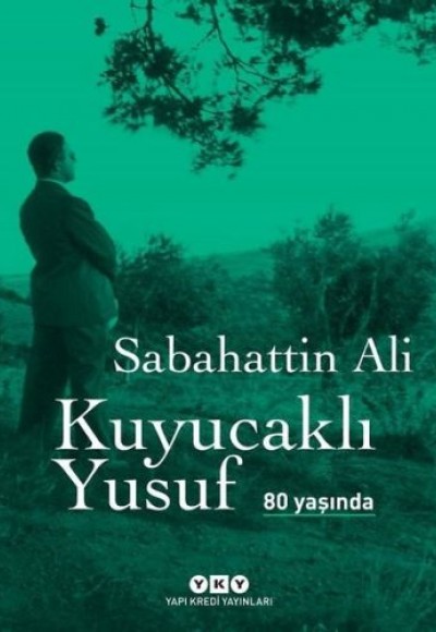 Kuyucaklı Yusuf 80 Yaşında (Ciltli) Kuyucaklı Yusuf 80 Yaşında (Ciltli)