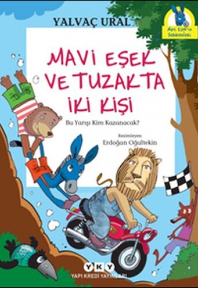 Mavi Eşek ve Tuzakta İki Kişi Mavi Eşek ve Tuzakta İki Kişi