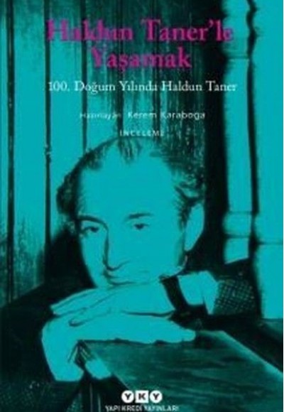 Haldun Taner'le Yaşamak Haldun Taner'le Yaşamak