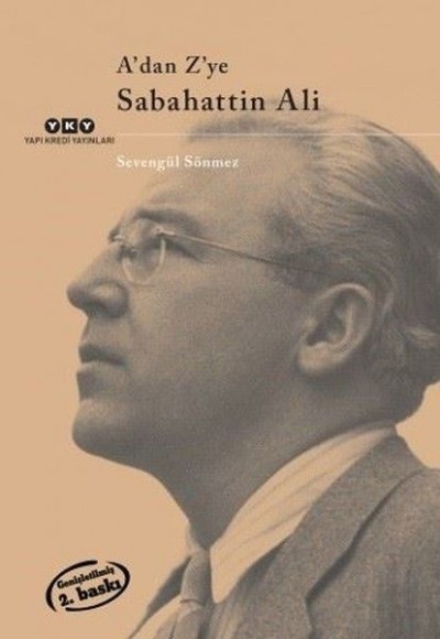 A' dan Z' ye Sabahattin Ali A' dan Z' ye Sabahattin Ali