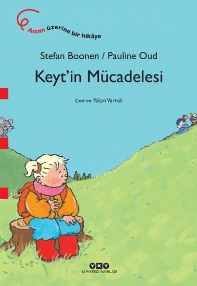 Keyt’in Mücadelesi Keyt’in Mücadelesi