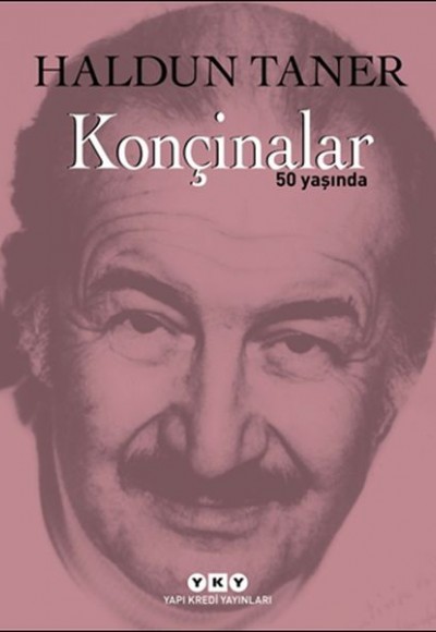 Konçinalar 50 Yaşında (Özel Baskı - Ciltli) Konçinalar 50 Yaşında (Özel Baskı - Ciltli)