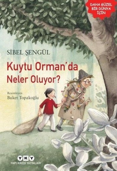 Kuytu Orman'da Neler Oluyor? Kuytu Orman'da Neler Oluyor?