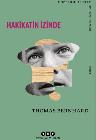 Hakikatin İzinde - Modern Klasikler Hakikatin İzinde - Modern Klasikler