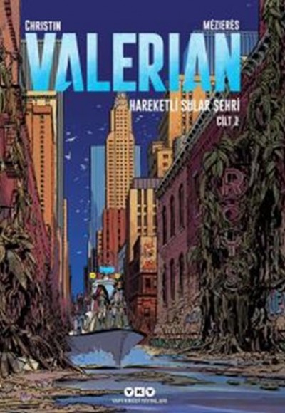 Valerian Cilt 1 - Hareketli Sular Şehri Valerian Cilt 1 - Hareketli Sular Şehri