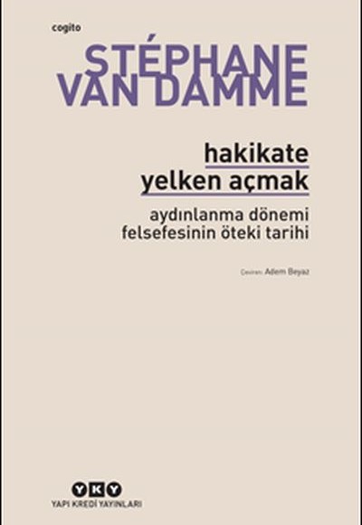 Hakikate Yelken Açmak Hakikate Yelken Açmak