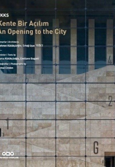 YKKS Kente Bir Açılım - An Opening To The City YKKS Kente Bir Açılım - An Opening To The City