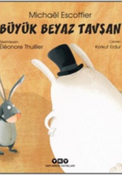 Büyük Beyaz Tavşan (Ciltli) Büyük Beyaz Tavşan (Ciltli)