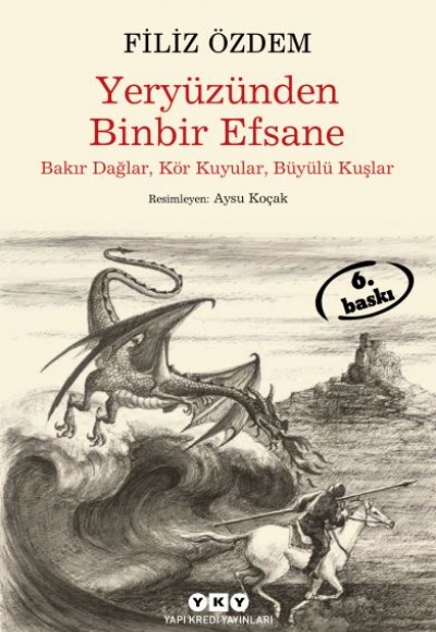 Yeryüzünden Binbir Efsane Yeryüzünden Binbir Efsane