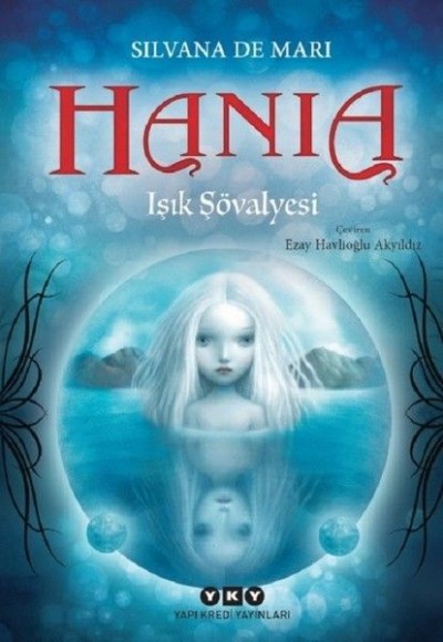 Hania 1-Işık Şövalyesi Hania 1-Işık Şövalyesi