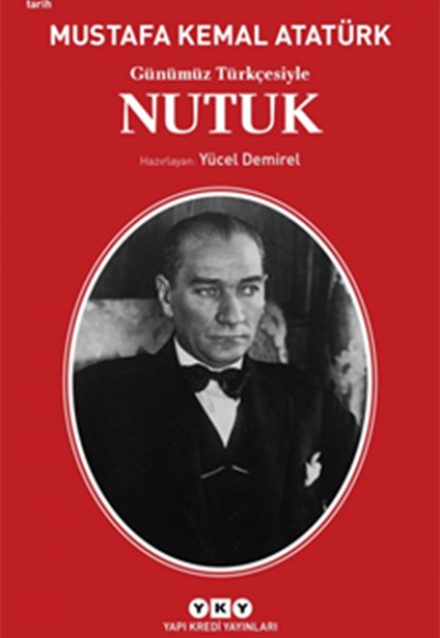 Günümüz Türkçesiyle Nutuk Günümüz Türkçesiyle Nutuk
