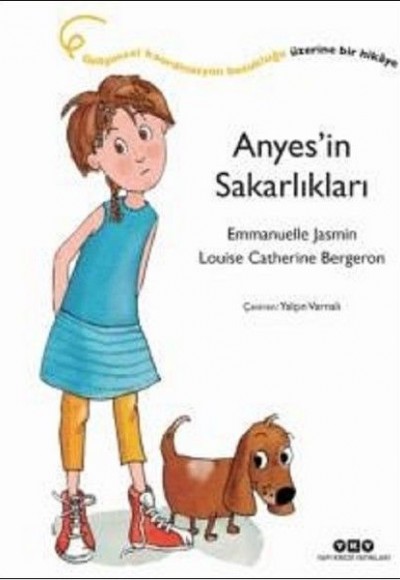 Anyes'in Sakarlıkları Anyes'in Sakarlıkları