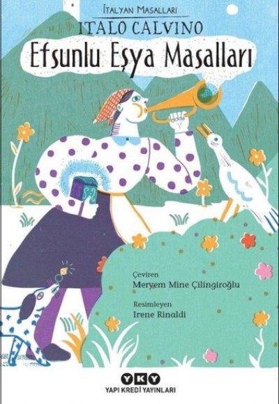 Efsunlu Eşya Masalları-İtalyan Masalları Efsunlu Eşya Masalları-İtalyan Masalları