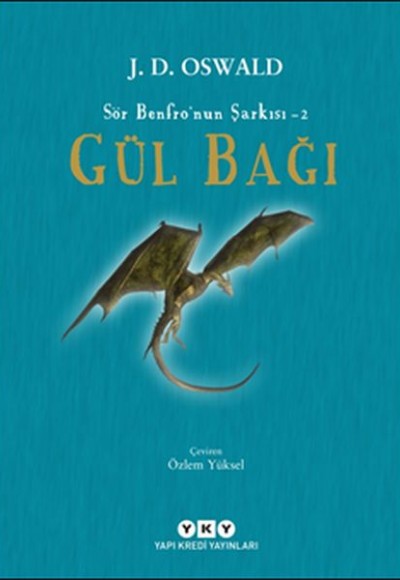 Sör Benfro'nun Şarkısı 2 - Gül Bağı Sör Benfro'nun Şarkısı 2 - Gül Bağı