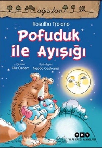 Pofuduk İle Ayışığı Pofuduk İle Ayışığı