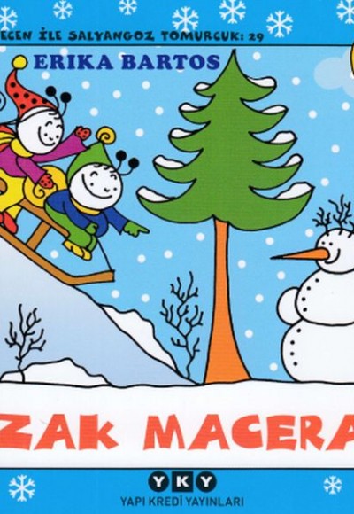 Uğurböceği Sevecen ile Salyangoz Tomurcuk 29 - Kızak Macerası Uğurböceği Sevecen ile Salyangoz Tomurcuk 29 - Kızak Macerası