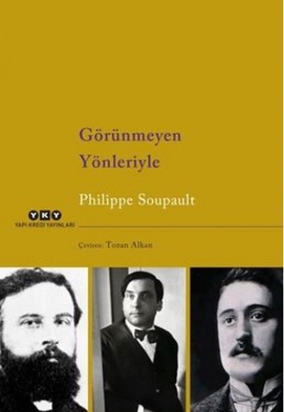 Görünmeyen Yönleriyle Görünmeyen Yönleriyle