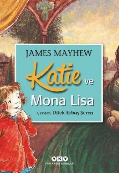 Katie ve Mona Lisa Katie ve Mona Lisa