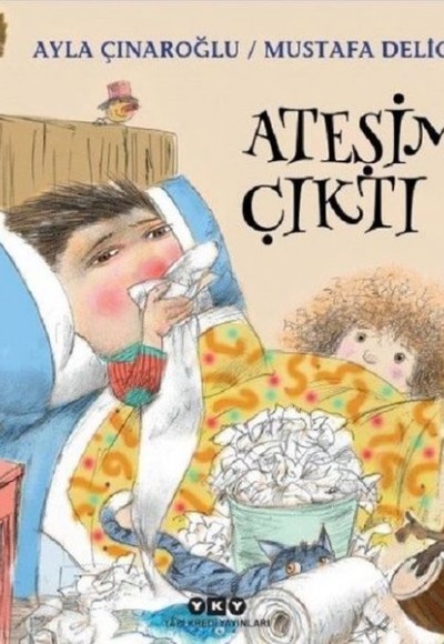 Ateşim Çıktı Ateşim Çıktı