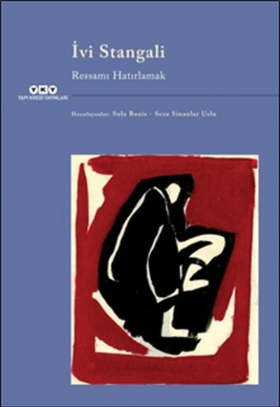 İvi Stangali - Ressamı Hatırlamak İvi Stangali - Ressamı Hatırlamak