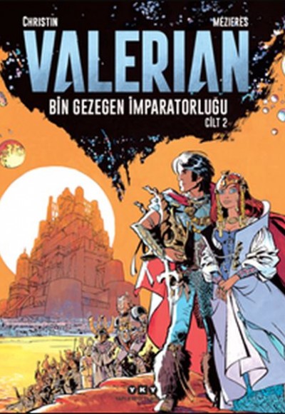 Valerian Cilt 2 - Bin Gezegen İmparatorluğu Valerian Cilt 2 - Bin Gezegen İmparatorluğu