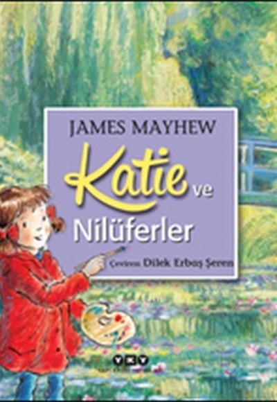 Katie ve Nilüferler Katie ve Nilüferler