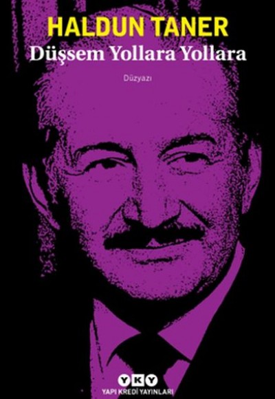 Düşsem Yollara Yollara Düşsem Yollara Yollara