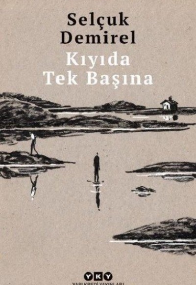 Kıyıda Tek Başına Kıyıda Tek Başına