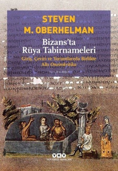 Bizans’ta Rüya Tabirnameleri Bizans’ta Rüya Tabirnameleri