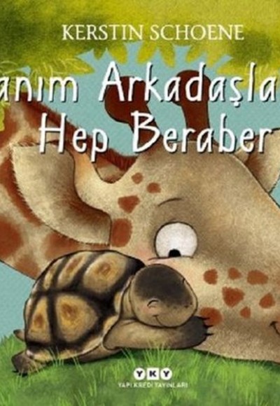 Canım Arkadaşlarım Hep Beraber (Ciltli) Canım Arkadaşlarım Hep Beraber (Ciltli)