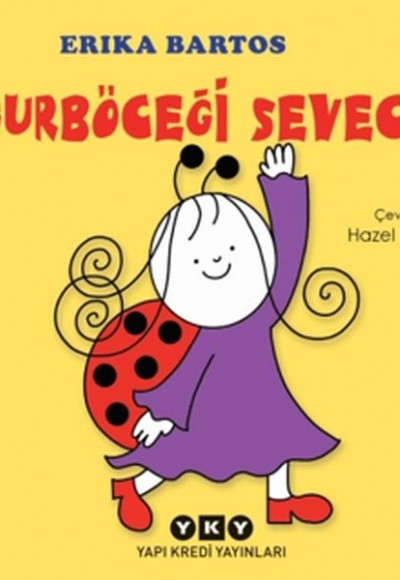 Uğurböceği Sevecen Uğurböceği Sevecen