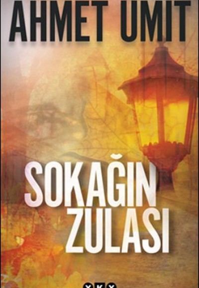 Sokağın Zulası Sokağın Zulası