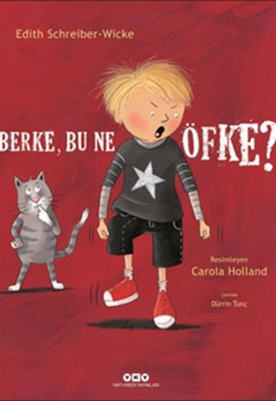 Berke, Bu Ne Öfke? (Ciltli) Berke, Bu Ne Öfke? (Ciltli)
