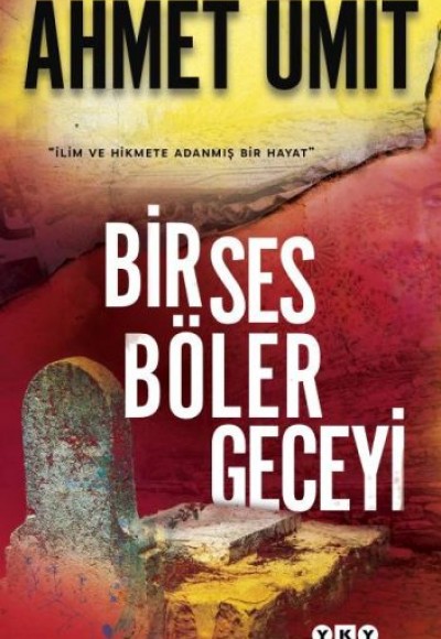 Bir Ses Böler Geceyi Bir Ses Böler Geceyi