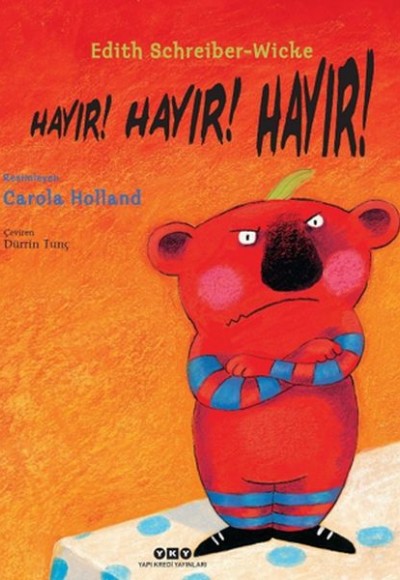 Hayır! Hayır! Hayır! Hayır! Hayır! Hayır!