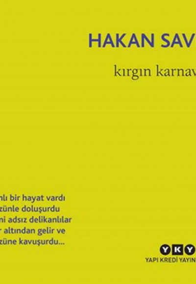 Kırgın Karnaval Kırgın Karnaval