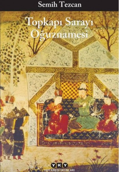 Toprakı Sarayı Oğuznamesi Toprakı Sarayı Oğuznamesi