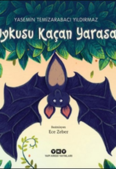 Uykusu Kaçan Yarasa Uykusu Kaçan Yarasa