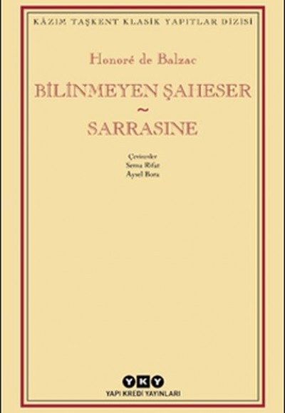 Bilinmeyen Şaheser - Sarrasine Bilinmeyen Şaheser - Sarrasine