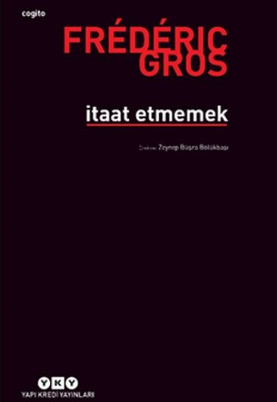İtaat Etmemek İtaat Etmemek
