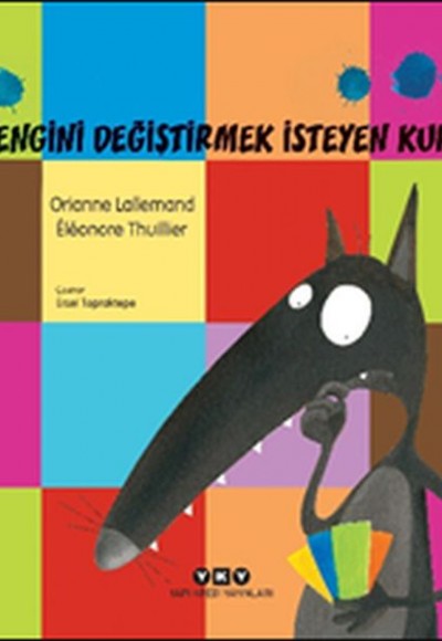 Rengini Değiştirmek İsteyen Kurt Rengini Değiştirmek İsteyen Kurt