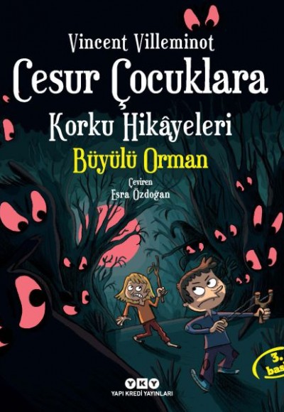 Cesur Çocuklara Korku Hikayeleri - Büyülü Orman Cesur Çocuklara Korku Hikayeleri - Büyülü Orman