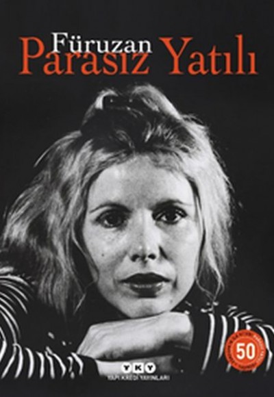 Parasız Yatılı - 50 Yaşında (Numaralı Özel Baskı) Parasız Yatılı - 50 Yaşında (Numaralı Özel Baskı)