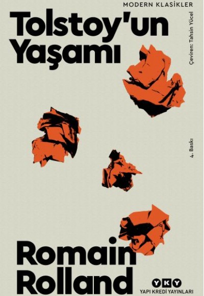 Tolstoy'un Yaşamı - Modern Klasikler Tolstoy'un Yaşamı - Modern Klasikler