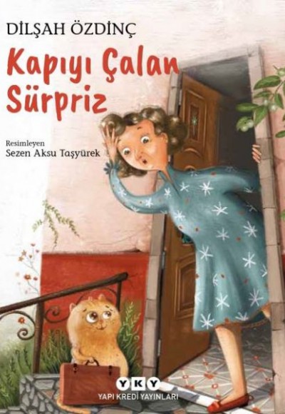 Kapıyı Çalan Sürpriz Kapıyı Çalan Sürpriz
