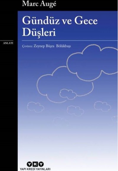 Gündüz ve Gece Düşleri Gündüz ve Gece Düşleri