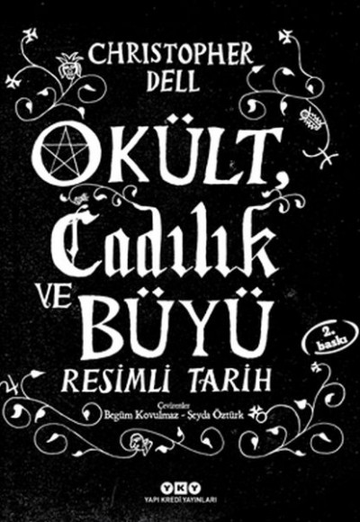 Okült Cadılık ve Büyü Resimli Tarih Okült Cadılık ve Büyü Resimli Tarih