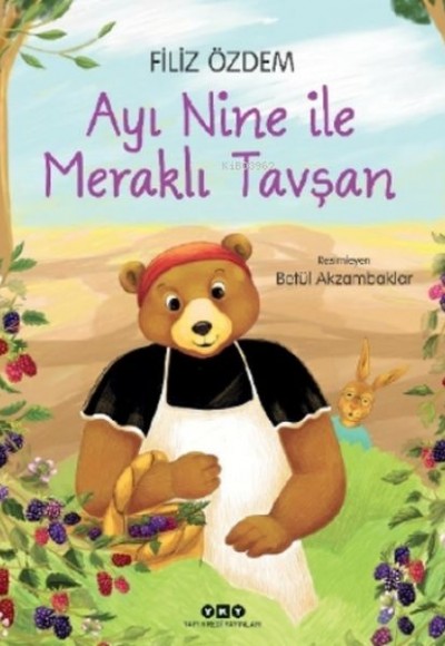 Ayı Nine İle Meraklı Tavşan Ayı Nine İle Meraklı Tavşan